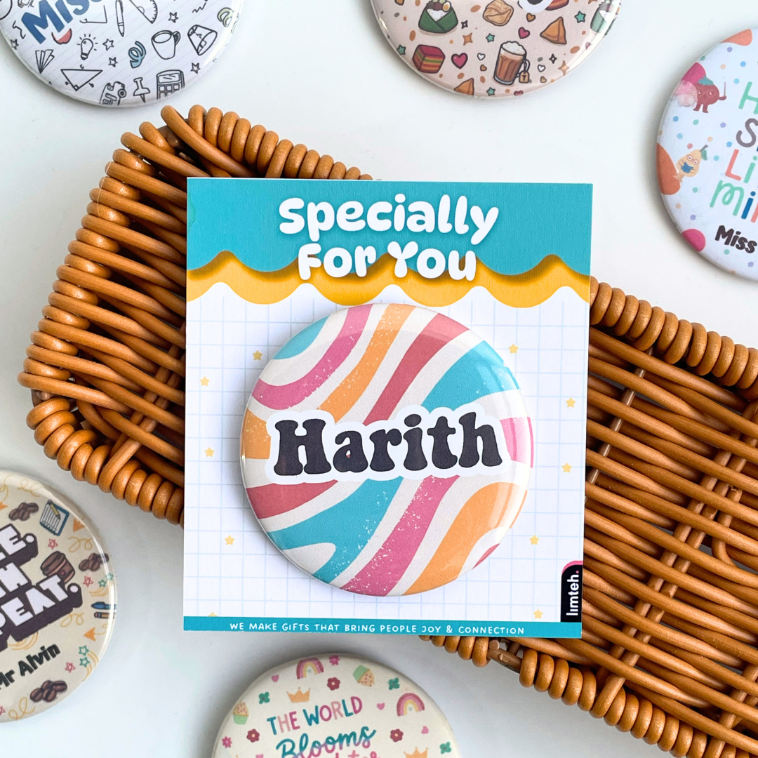 Personalized Button Badge Pin | Teacher's Day | Farewell Gift | Birthday Friends Colleagues Family